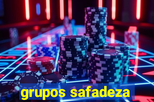 grupos safadeza